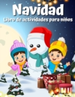 Libro de actividades de Navidad para ninos de 4 a 8 anos 8-12 : Una creativa para colorear, dibujo, busqueda de palabras, laberinto, juegos y rompecabezas de actividades de actividades de arte para ni - Book