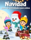 Libro de actividades de Navidad para ninos de 4 a 8 anos 8-12 : Una creativa para colorear, dibujo, busqueda de palabras, laberinto, juegos y rompecabezas de actividades de actividades de arte para ni - Book