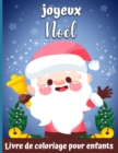 Un livre de coloriage tres joyeux Noel pour les enfants : Un carnet de coloriage de Noel avec des cadeaux amusants et relaxants pour les garcons filles enfants - Book