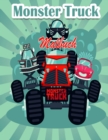 Monster Truck Malbuch fur Kinder : Die begehrtesten Monstertrucks sind da! Kinder, macht euch bereit, Spass zu haben und Seiten mit grossen Monstertrucks auszufullen! - Book