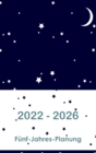2022-2026 Funf Jahresplaner : Hardcover - 60 Monate Kalender, 5-jahriger Terminkalender, Geschaftsplaner, Agenda-Zeitplan Organizer Logbuch und Journal (Monatsplaner) - Book