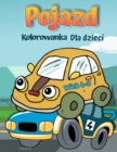 Kolorowanka z pojazdami dla dzieci w wieku 4-8 lat : Auta kolorowanka dla dzieci i malych dzieci - Book