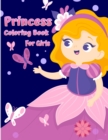 Little Princess Coloring Book : Cute And Adorable Royal Princess Coloring Book For Girls - Book