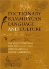 Dictionary of Kammu Yuan Language and Culture - Book