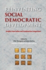Reinventing Social Democratic Development : Insights from Indian and Scandinavian Comparisons - Book