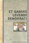 Et Ganske Levende Demokrati - Book