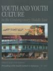 Youth & Youth Culture in the Contemporary Middle East - Book