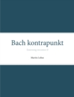 Bach kontrapunkt : Tostemmig invention II - Book