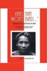 Vines That Won't Bind : Indigenous Peoples in Asia - Book