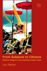 From Subjects to Citizens : Balinese Villagers in the Indonesian Nation-State - Book