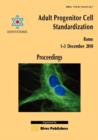 Adult Progenitor Cell Standardization-Proceedings - Book