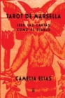 Tarot de Marsella : Leer las cartas como el Diablo - Book