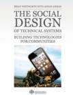 The Social Design of Technical Systems : Building Technologies for Communities - Book