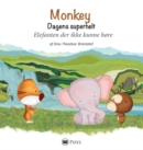 Monkey - Dagens Superhelt : Elefanten Der Ikke Kunne Hore - Book