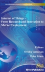 Internet of Things Applications - From Research and Innovation to Market Deployment - Book