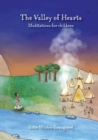 The Valley of Hearts : Meditations for children - Book