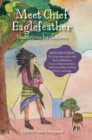 Meet Chief Eaglefeather : Meditations for children from The Valley of Hearts - Book
