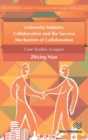 University-Industry Collaboration and the Success Mechanism of Collaboration - Book