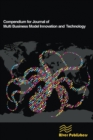 Compendium for Journal of Multi Business Model Innovation and Technology - Book