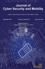 Journal of Cyber Security and Mobility (4-2&3) : Cybersecurity, Privacy and Trust - Book