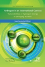 Hydrogen in an International Concept : Vulnerabilities of Hydrogen Energy in Emerging Markets - eBook