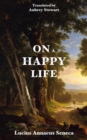 On a Happy Life - eBook