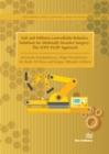 Soft and Stiffness-controllable Robotics Solutions for Minimally Invasive Surgery : The STIFF-FLOP Approach - eBook