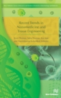 Recent Trends in Nanomedicine and Tissue Engineering - Book