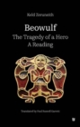 Beowulf - The Tragedy of a Hero : A Reading - Book
