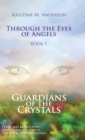 Guardians of the Crystals - Book