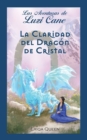 La Claridad del Dragon de Cristal - Book
