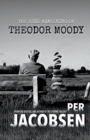 The Rude Awakening of Theodor Moody - Book