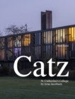 Catz : St Catherine's College by Arne Jacobsen - Book