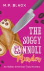 The Soggy Cannoli Murder - Book