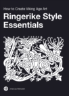 Ringerike Style Essentials : How to Create Viking Age Art - Book