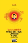 The Little Yellow Book : Quotations from Chairman Xi Dada (COLLECTOR'S EDITION) - eBook