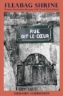 Fleabag Shrine : Diverse Particulars Apropos of N° 9 rue Git-le-Coeur - Book