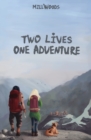 Two Lives, One Adventure - Book