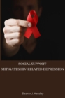 Social support mitigates HIV-related depression - Book