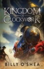 Kingdom of Clockwork - Book