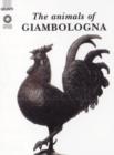 The Animals of Giambologna - Book