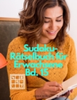 Sudoku Puzzle Book for Adults vol. 15 - Book