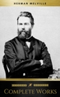 Herman Melville: The Complete works (Golden Deer Classics) - eBook