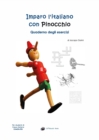 Imparo l'italiano con Pinocchio : Quaderno degli Esercizi - Book