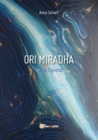Ori Miradha (Verso l'Ignoto) - Book