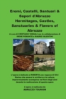 Eremi, Castelli, Santuari & Sapori d'Abruzzo - Book