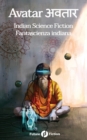Avatar &#2309;&#2357;&#2340;&#2366;&#2352; : Indian Science Fiction - Fantascienza Indiana - Book
