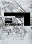 Venice Total Environment - Book