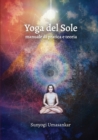 Yoga del Sole : manuale di pratica e teoria - Book