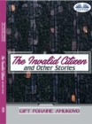 The Invalid Citizen And Other Stories - eBook